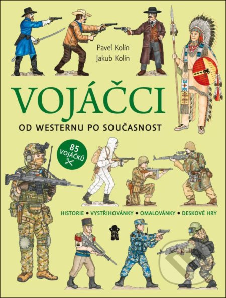 Vojáčci (Od westernu po současnost)