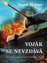 Voják se nevzdává