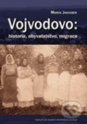 Vojvodovo : historie, obyvatelstvo, migrace