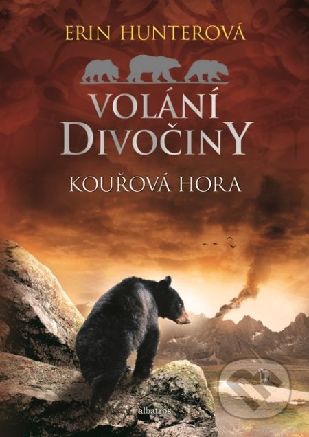 Volání divočiny: Kouřová hora