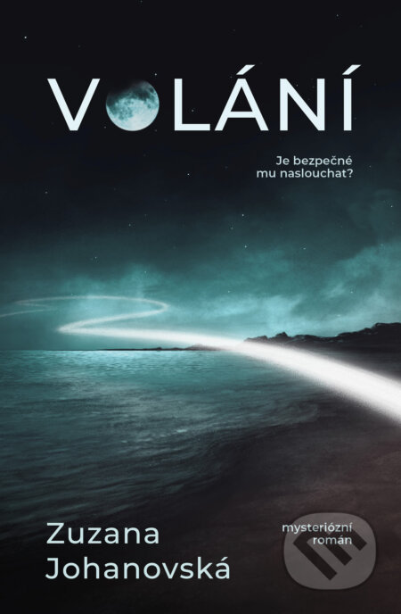 Volání (Je bezpečné mu naslouchat?)