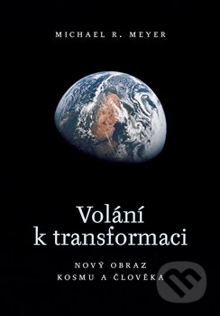 Volání k transformaci