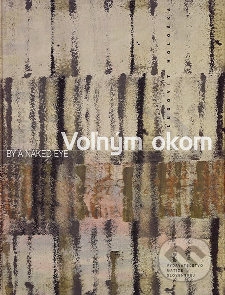 Voľným okom (By a Naked Eye)