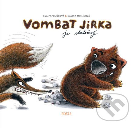 Vombat Jirka je statečný