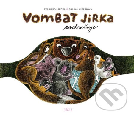 Vombat Jirka zachraňuje