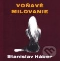 Voňavé milovanie