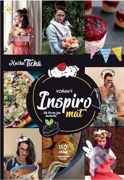 Voňavý Inspiromat (Tak trochu jiná kuchařka)