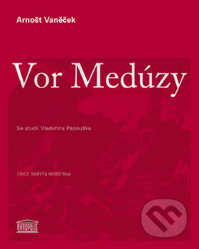 Vor Medúzy