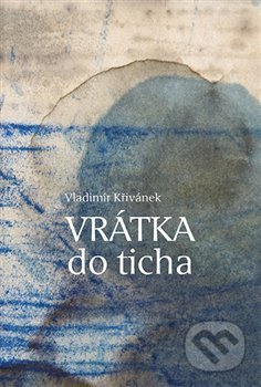 Vrátka do ticha
