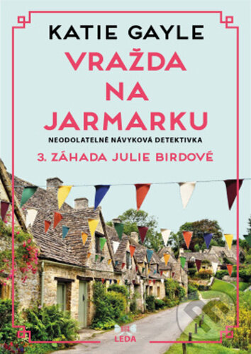 Vražda na jarmarku (3. záhada Julie Birdové)