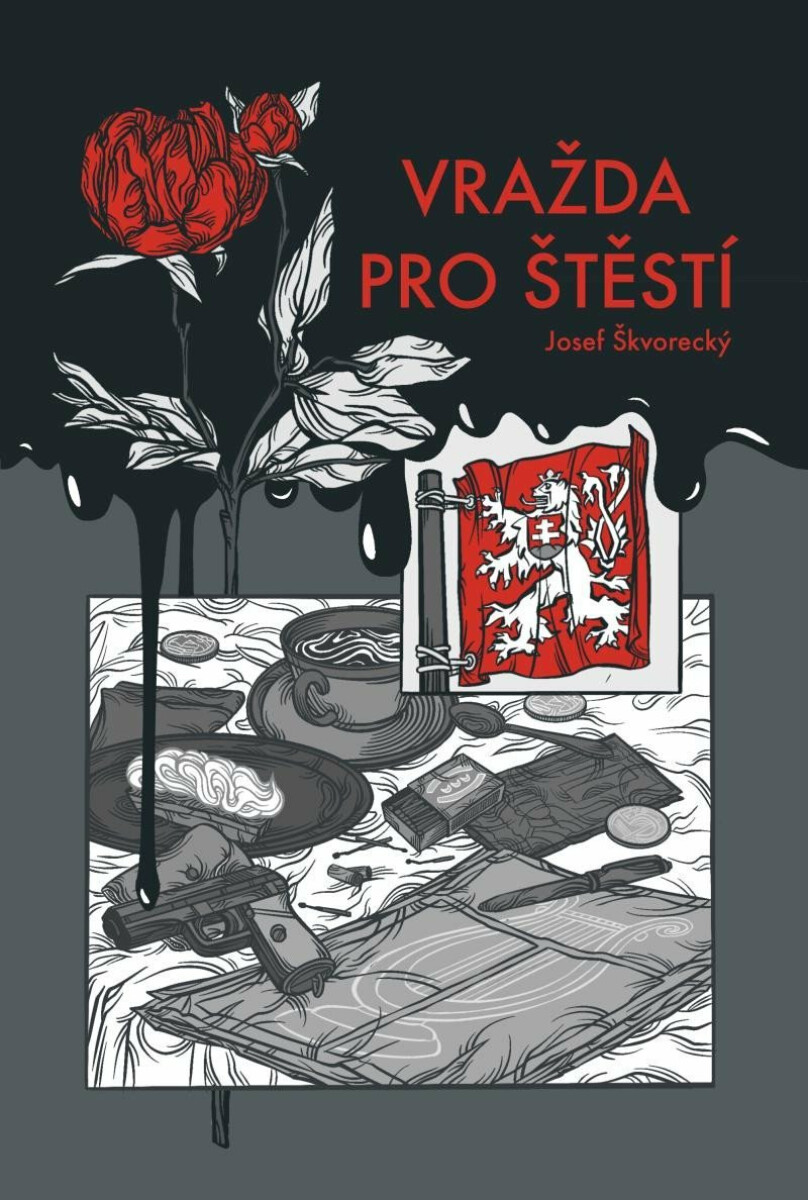 Vražda pro štěstí - Jan Zábrana, Josef Škvorecký, Štěpánka Jislová