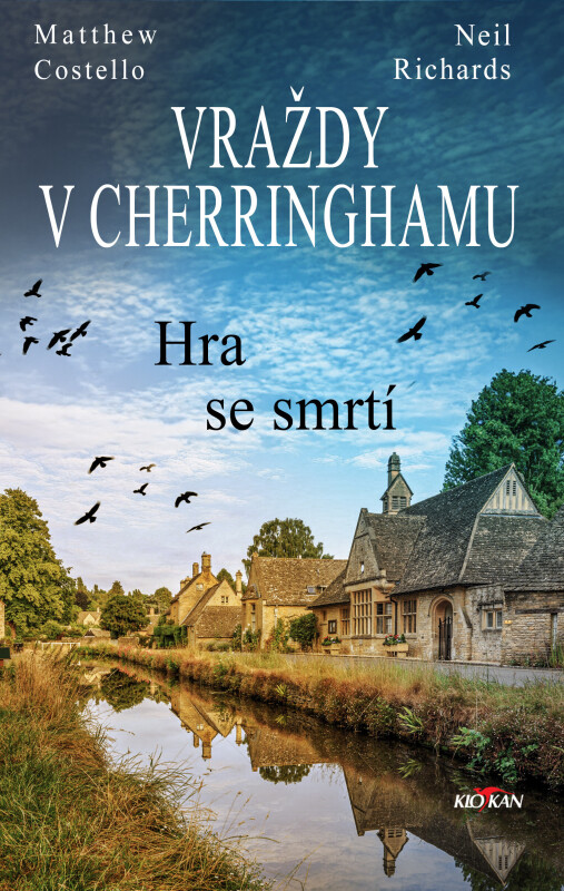 Vraždy v Cherringhamu - Hra se smrtí - Matthew Costello