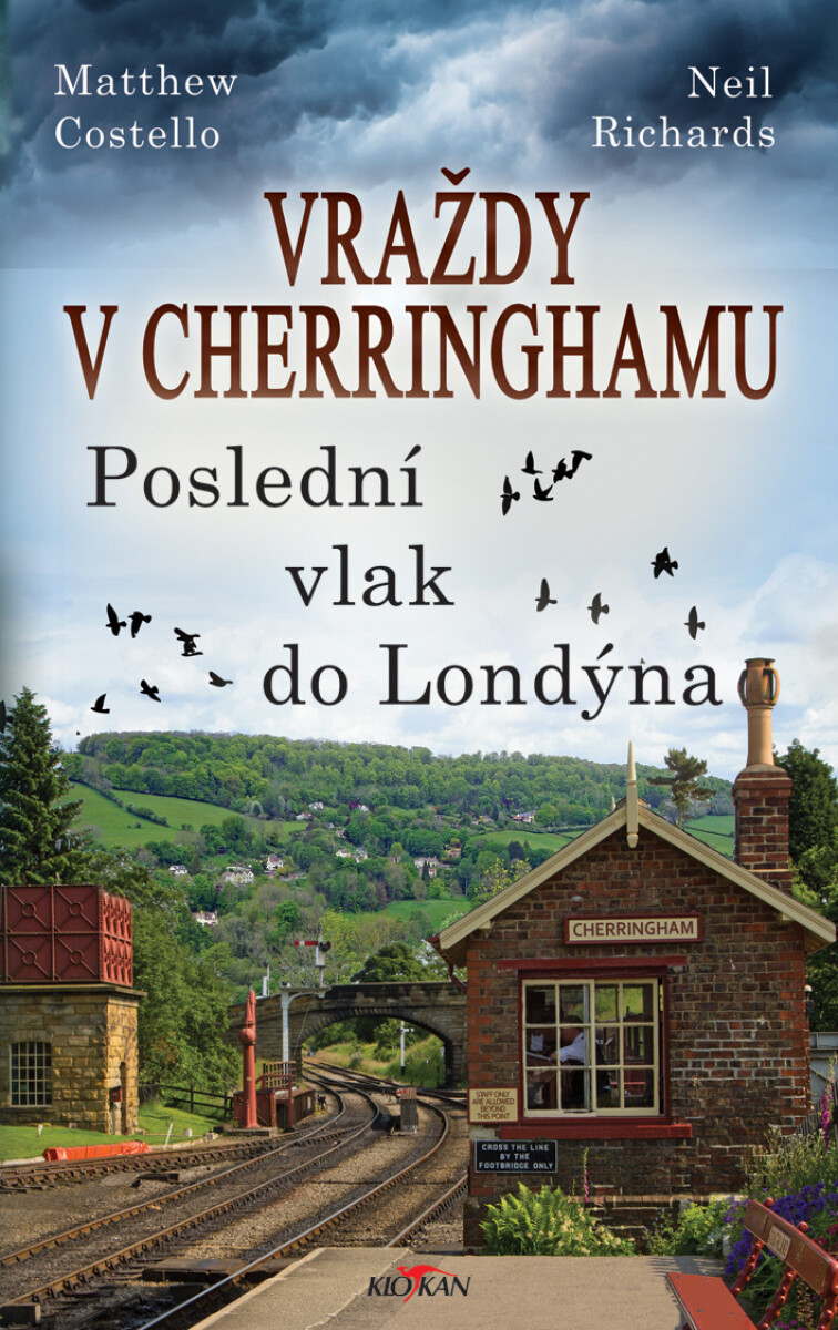 Vraždy v Cherringhamu - Poslední vlak do Londýna - Matthew Costello