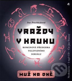 Vraždy v kruhu / Muž na dně