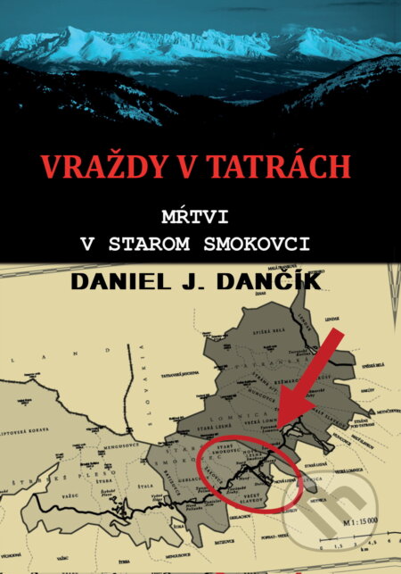 Vraždy v Tatrách: Mŕtvi v Starom Smokovci