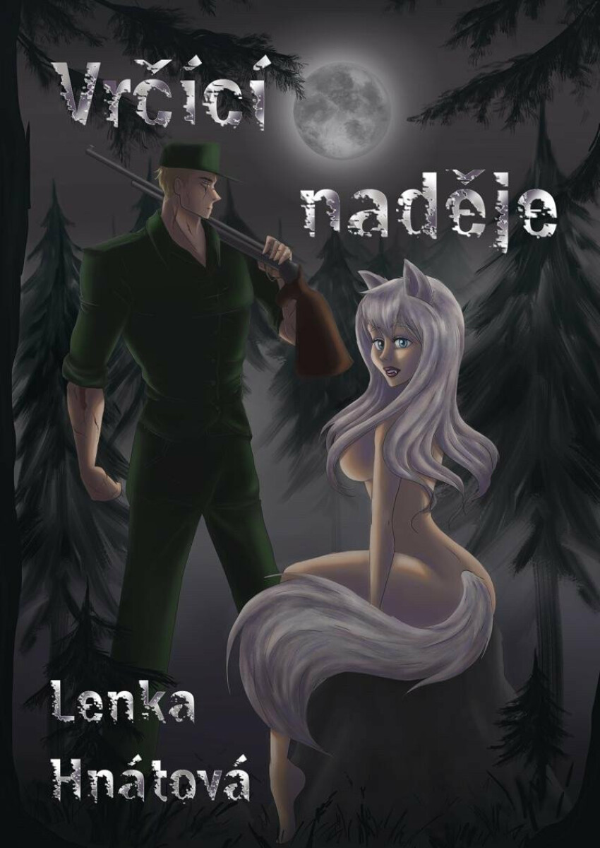 Vrčící naděje - Lenka Hnátková