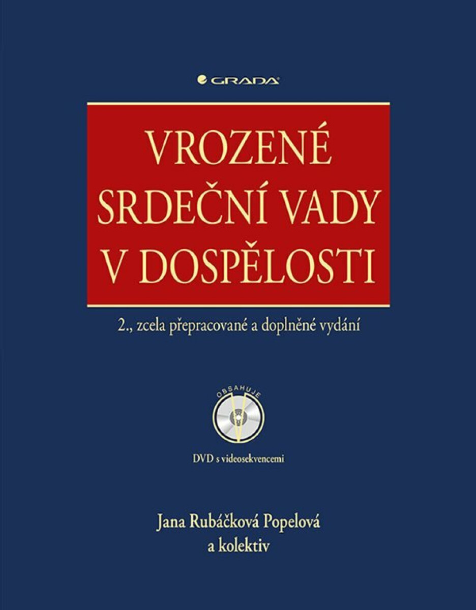 Vrozené srdeční vady v dospělosti - Jana Rubáčková Popelová