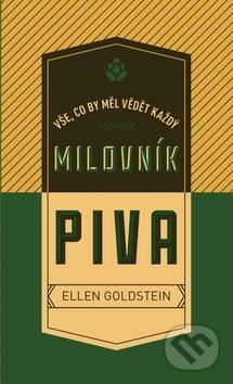 Vše, co by měl vědět každý milovník piva