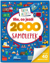 Vše, co jezdí 2000 samolepek - kniha z kategorie Samolepky