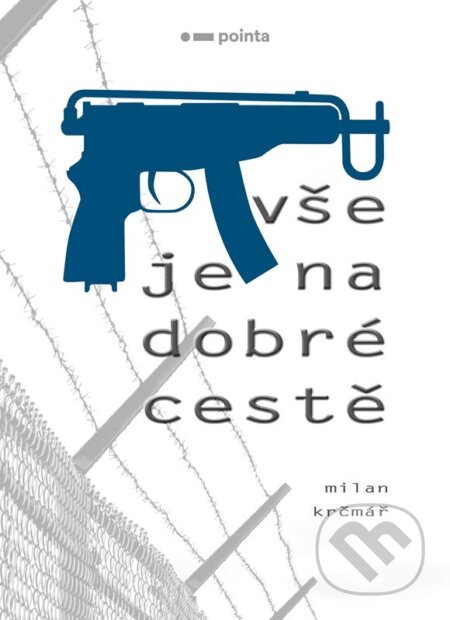 Vše je na dobré cestě