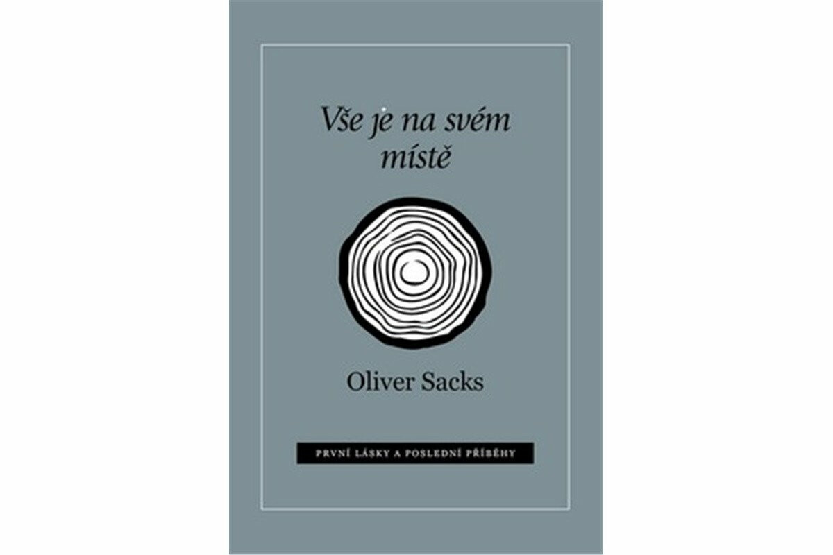 Vše je na svém místě - Oliver Sacks