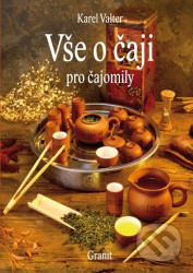 Vše o čaji pro čajomily