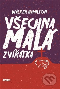 Všechna malá zvířátka