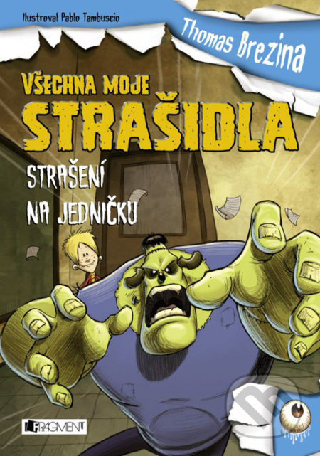 Všechna moje strašidla: Strašení na jedničku