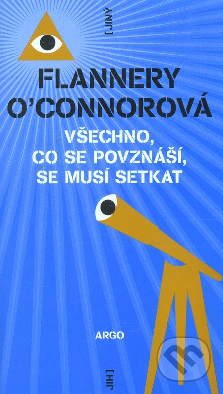 Všechno, co se povznáší, se musí setkat