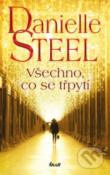 Všechno, co se třpytí - Danielle Steel