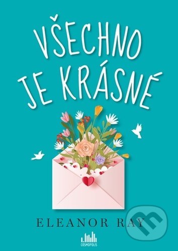 Všechno je krásné