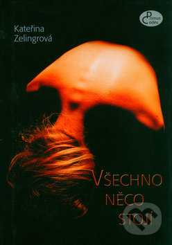 Všechno něco stojí