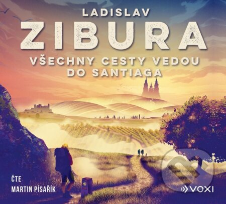Všechny cesty vedou do Santiaga (audiokniha)