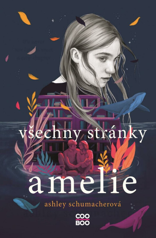 Všechny stránky Amelie - Ashley Schumacher