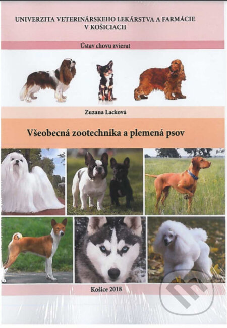 Všeobecná zootechnika a plemená psov
