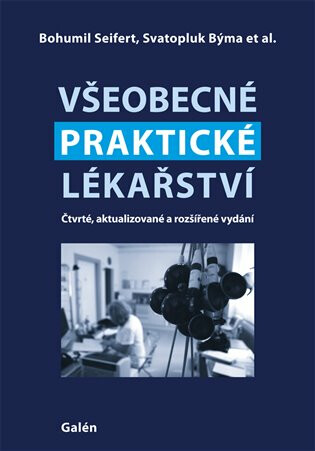 Všeobecné praktické lékařství - Bohumil Seifert
