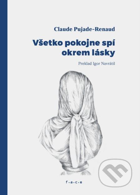 Všetko pokojne spí okrem lásky