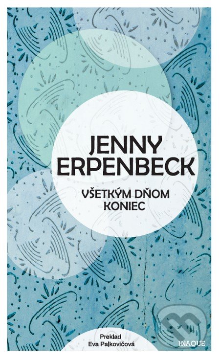 Všetkým dňom koniec