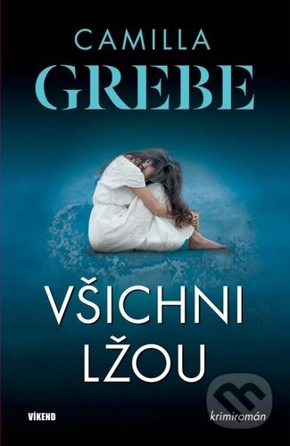 Všichni lžou