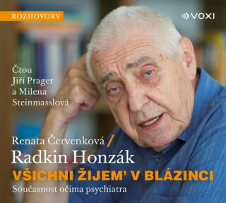 Všichni žijem v blázinci - Radkin Honzák, Renata Červenková