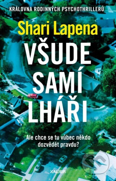 Všude samí lháři