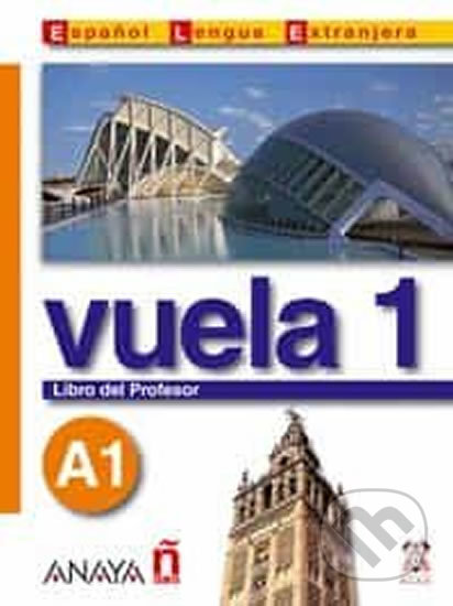 Vuela 1/A1: Libro del Profesor