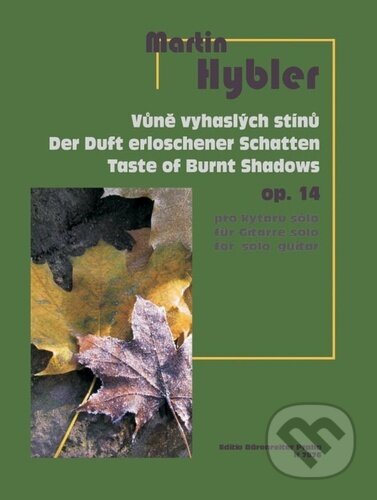 Vůně vyhaslých stínů op. 14