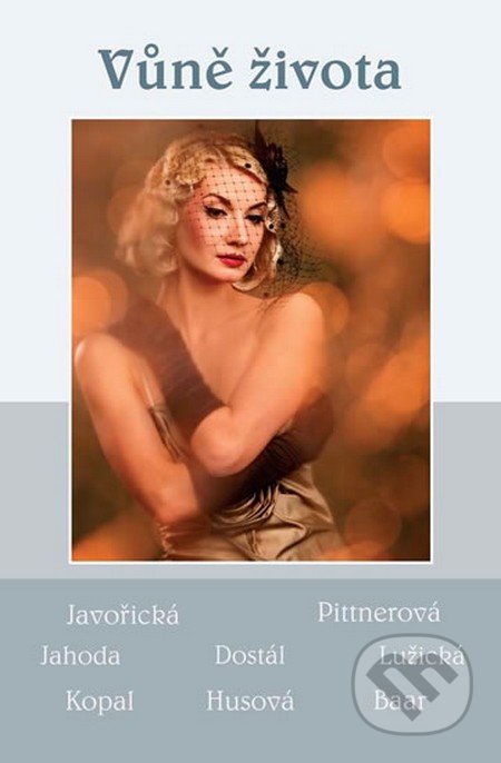 Vůně života (Soubor povídek)
