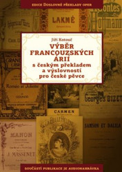 Výběr francouzských árií s českým překladem a výslovností pro české pěvce - kniha z kategorie Vysoké školy