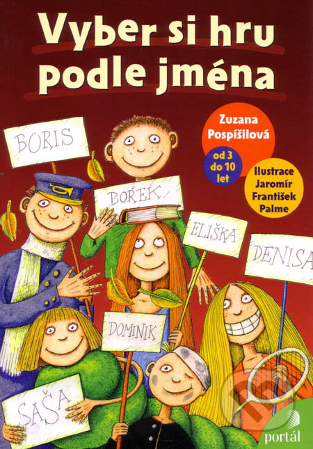 Vyber si hru podle jména (Od 3 do 10 let)