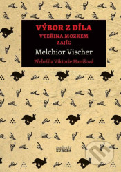 Výbor z díla (Vteřina mozkem, Zajíc)