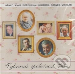 Vybraná společnost. Hvězdy vyprávějí (CD)