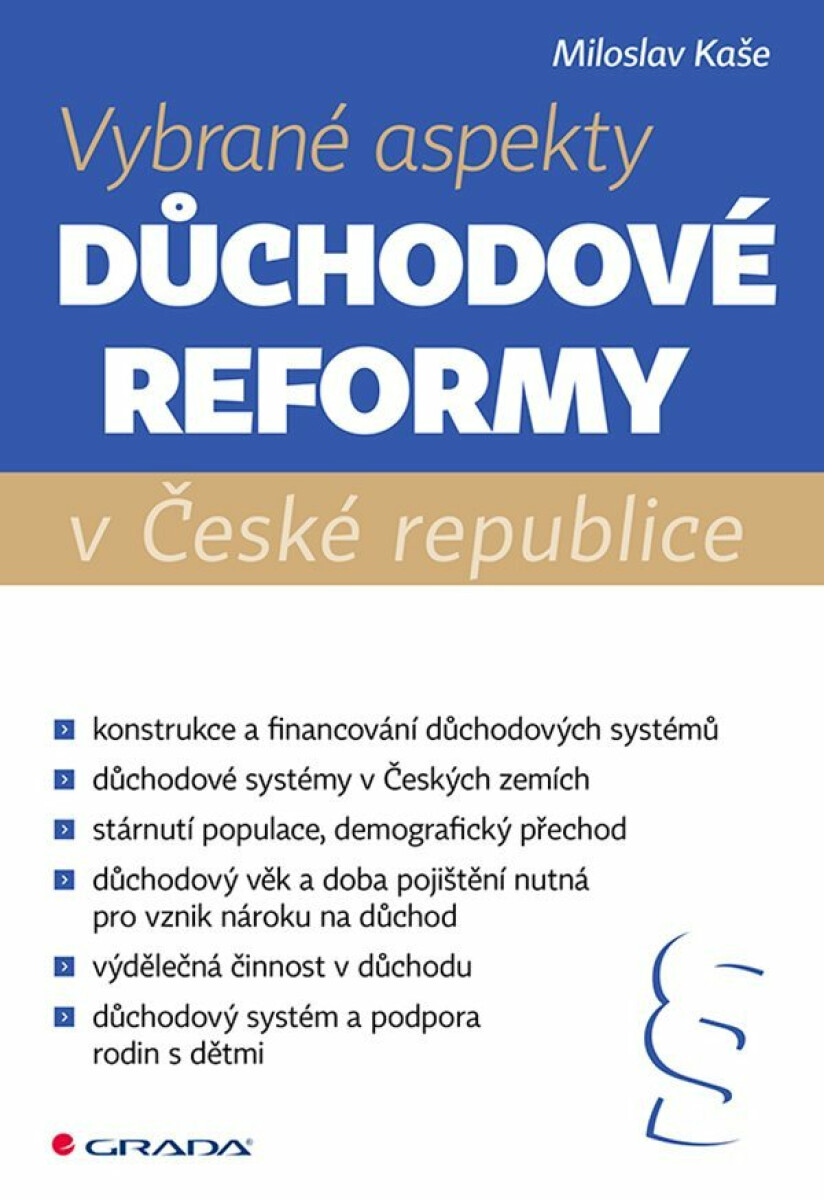 Vybrané aspekty důchodové reformy v České republice