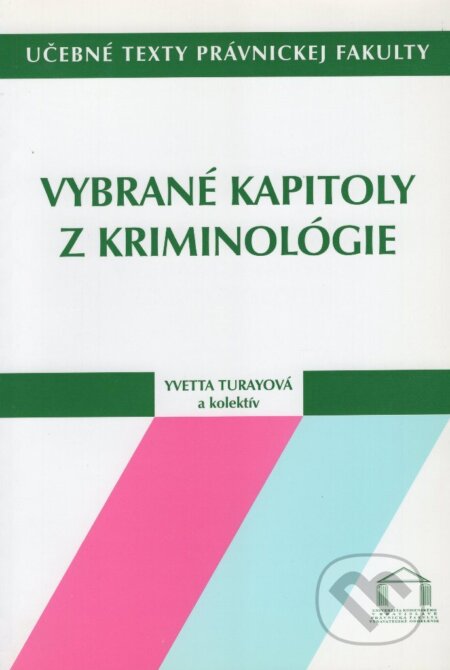 Vybrané kapitoly z kriminológie